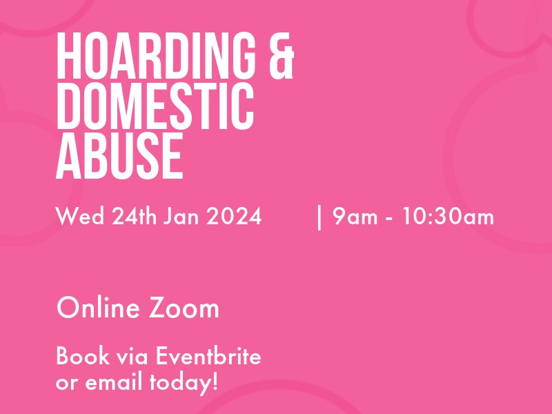 Hoarding & Domestic Abuse - Clouds End Training